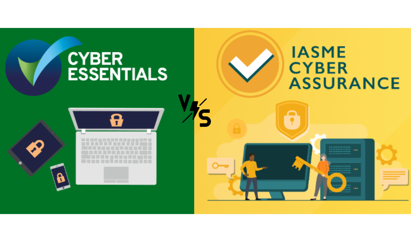 iasme cyber essentials vs cyber assurance
