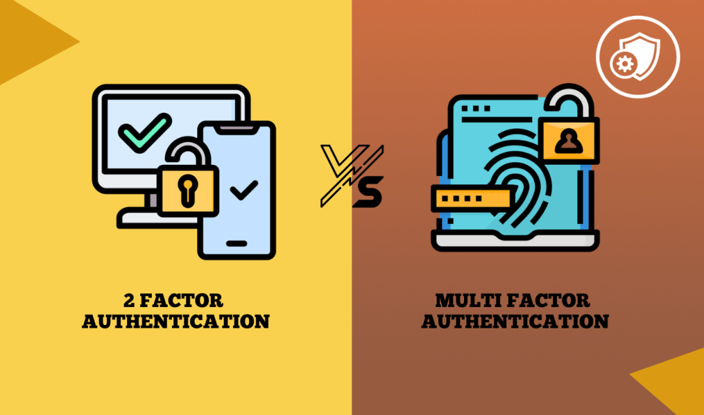 Key Difference Between 2FA and MFA