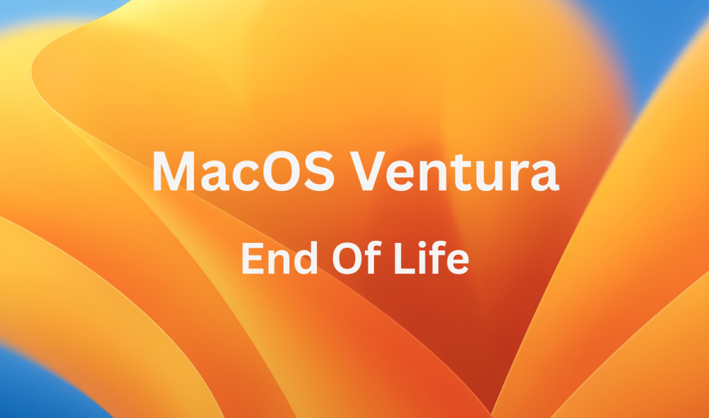 MacOS Ventura End Of Life